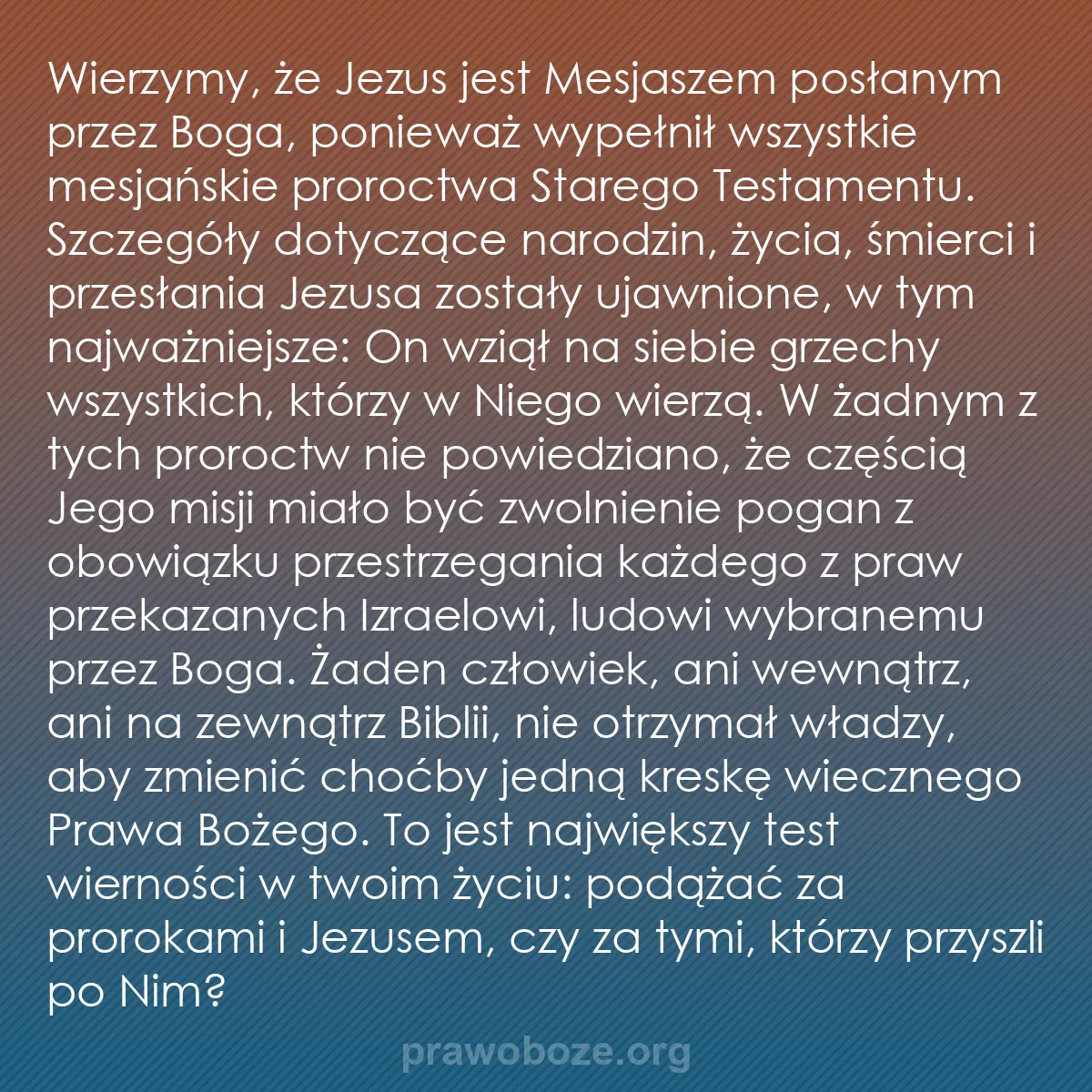 0012 – Grafika o Prawie Bożym: Wierzymy, że Jezus jest Mesjaszem posłanym przez Boga,...