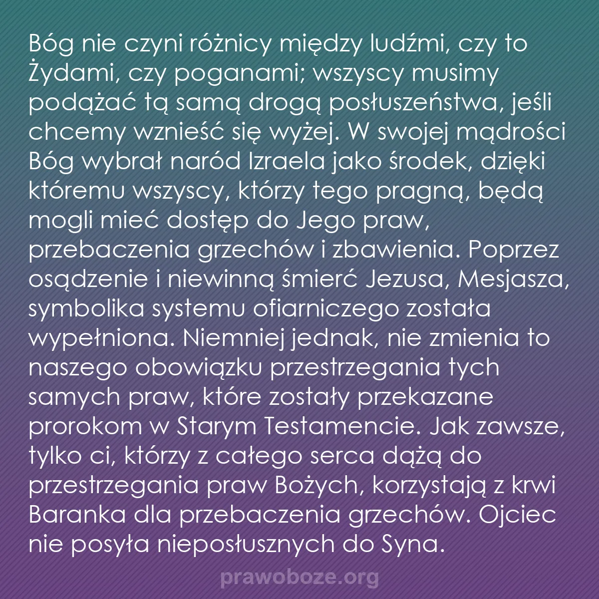 0024 – Grafika o Prawie Bożym: Bóg nie czyni różnicy między ludźmi, czy to Żydami,...