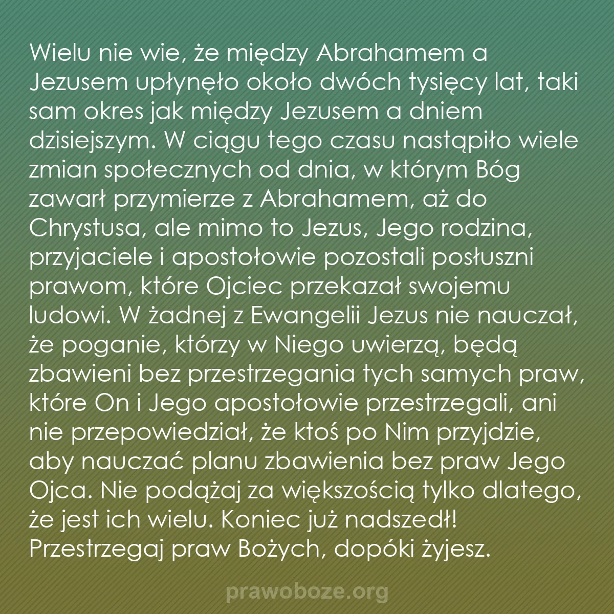 0043 – Grafika o Prawie Bożym: Wielu nie wie, że między Abrahamem a Jezusem upłynęło...