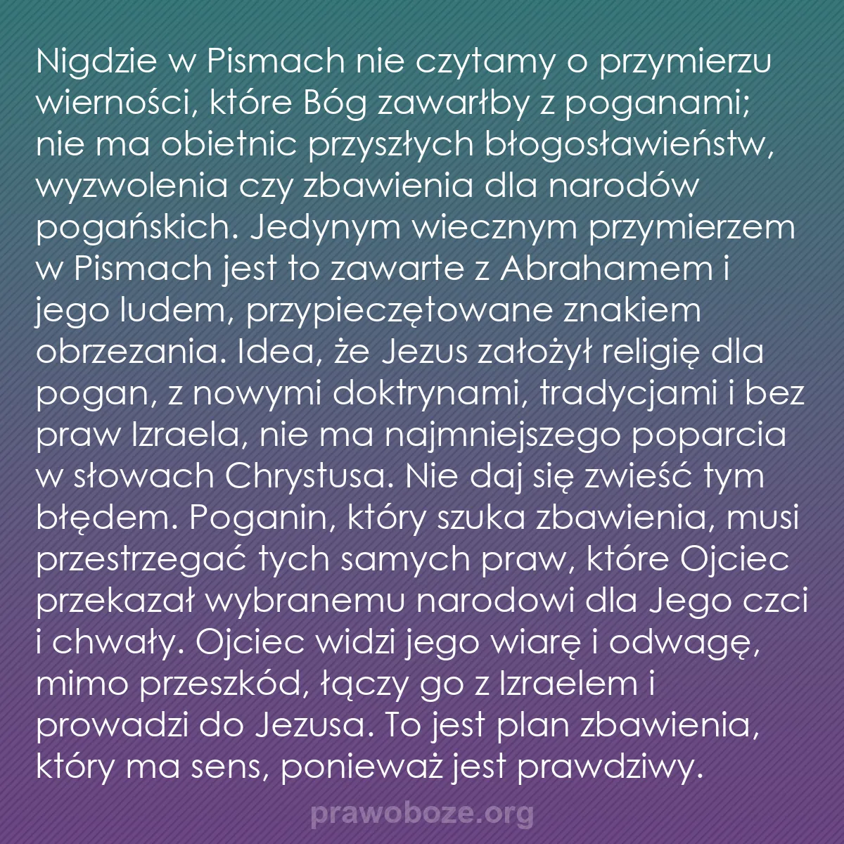 0044 – Grafika o Prawie Bożym: Nigdzie w Pismach nie czytamy o przymierzu wierności,...