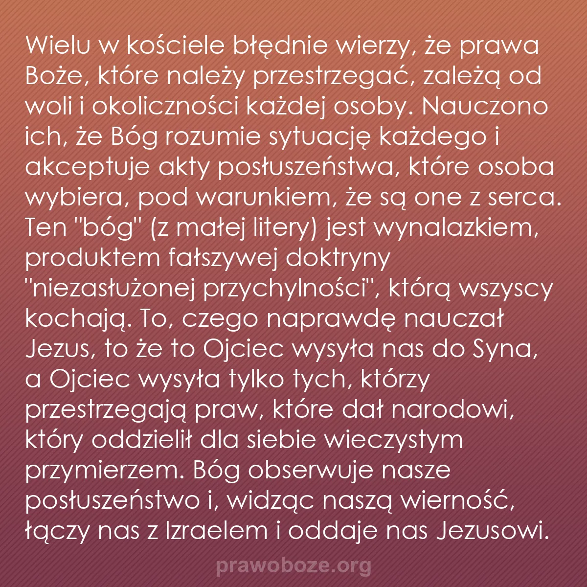 0046 – Grafika o Prawie Bożym: Wielu w kościele błędnie wierzy, że prawa Boże, które...