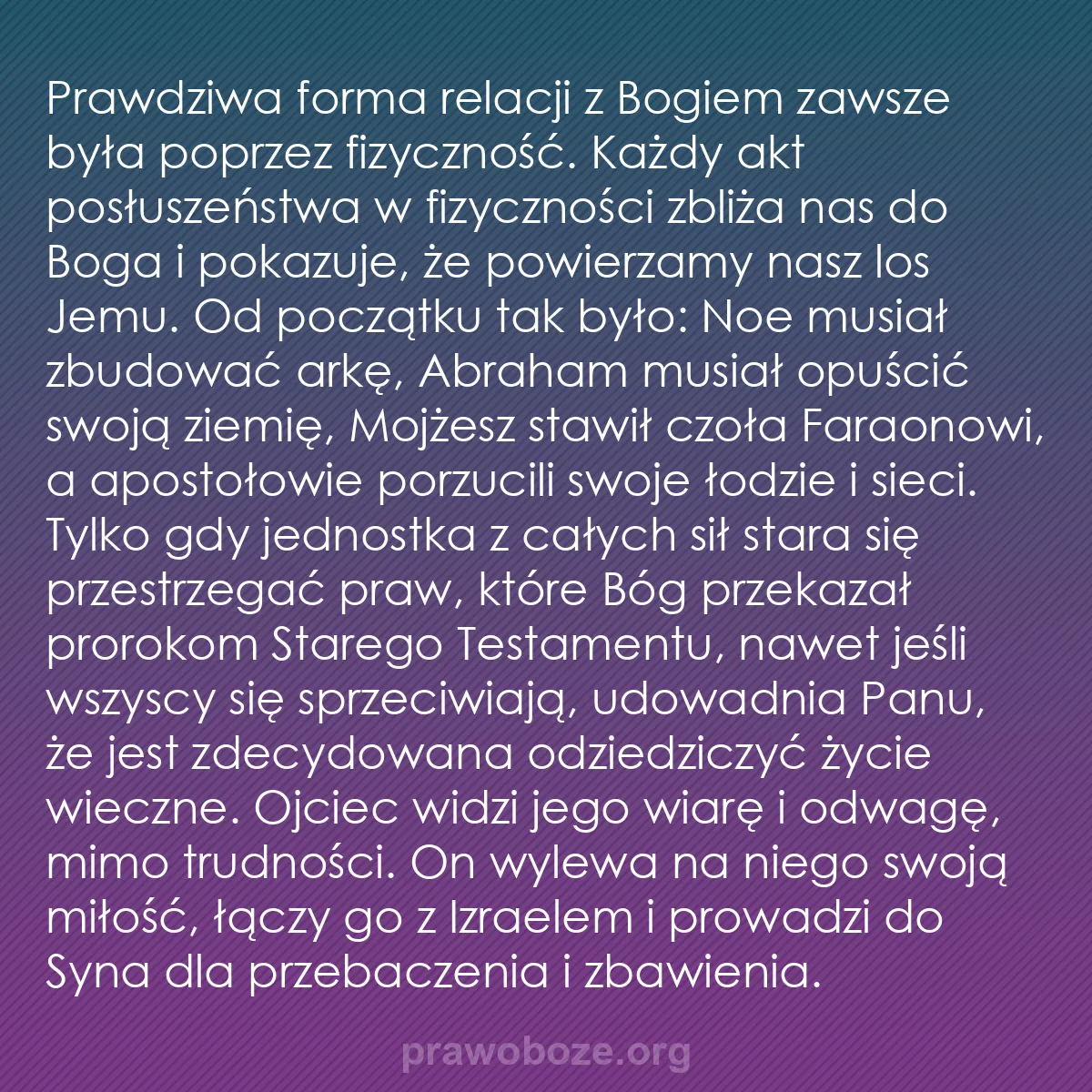 0054 – Grafika o Prawie Bożym: Prawdziwa forma relacji z Bogiem zawsze była poprzez...
