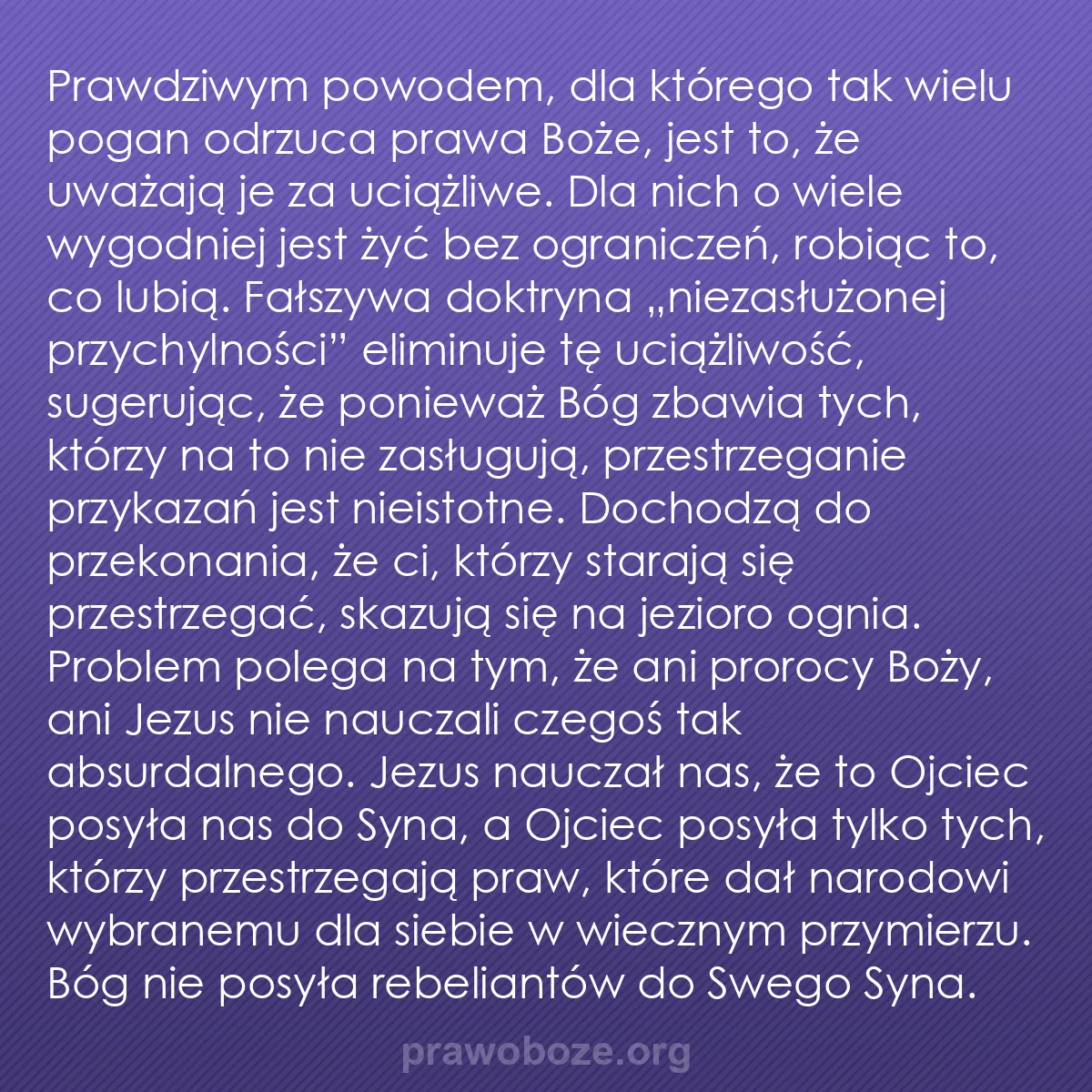 0058 – Grafika o Prawie Bożym: Prawdziwym powodem, dla którego tak wielu pogan odrzuca...