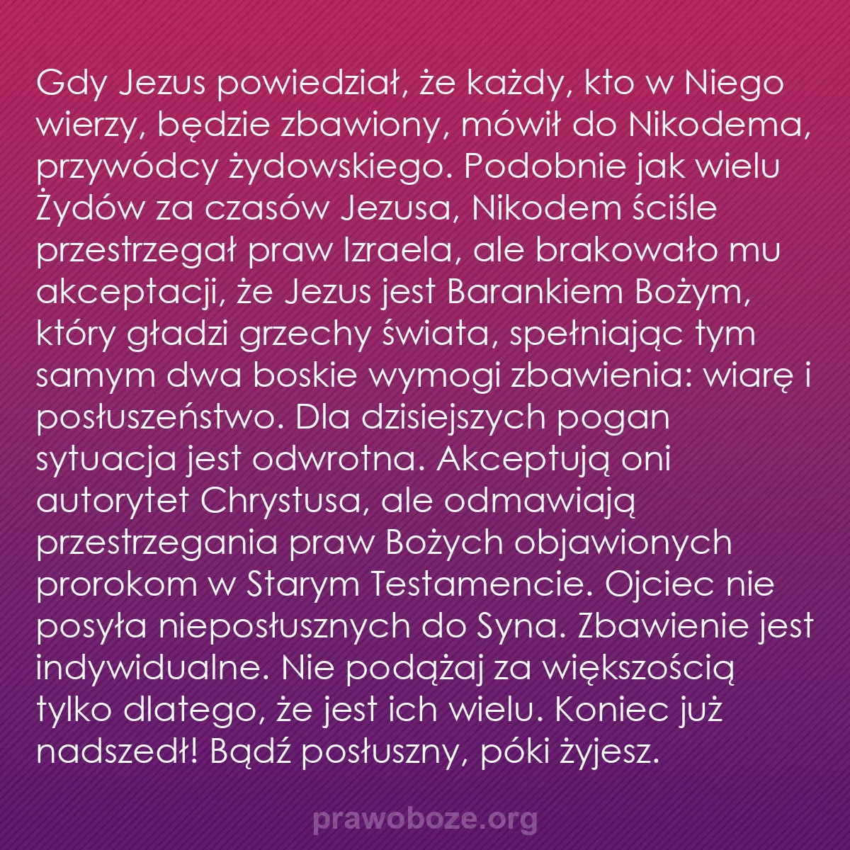 0061 – Grafika o Prawie Bożym: Gdy Jezus powiedział, że każdy, kto w Niego wierzy,...