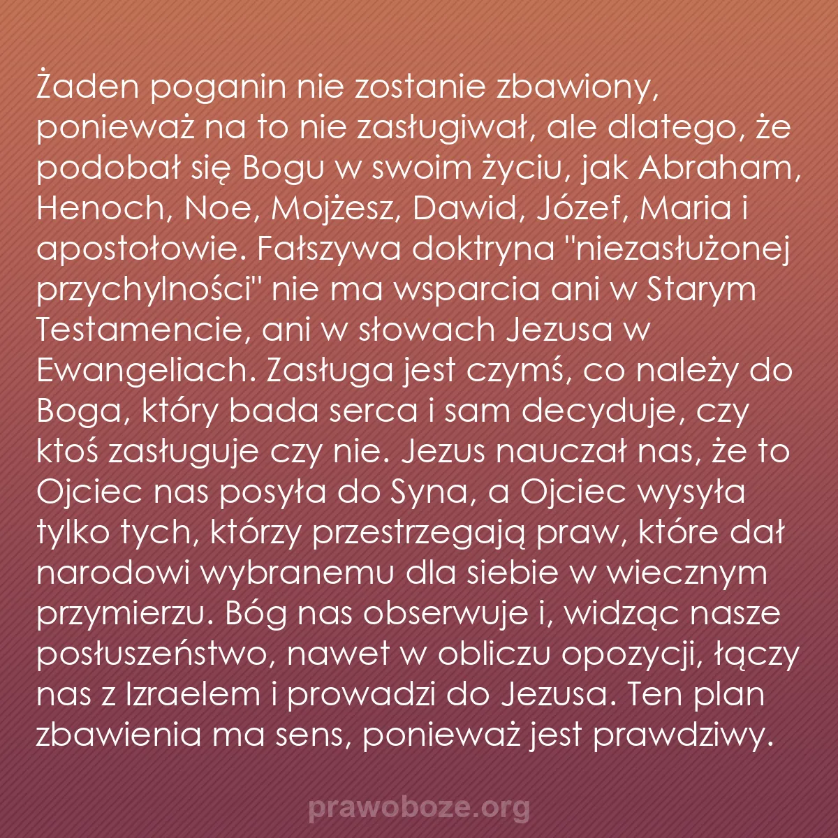 0066 – Grafika o Prawie Bożym: Żaden poganin nie zostanie zbawiony, ponieważ na to...