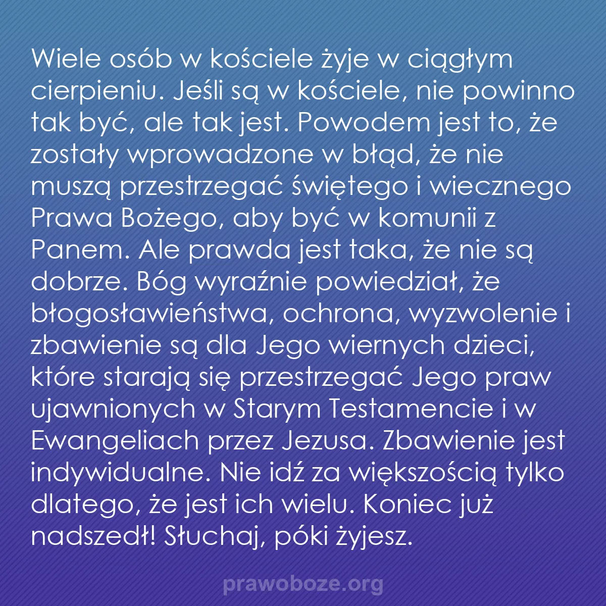 0067 – Grafika o Prawie Bożym: Wiele osób w kościele żyje w ciągłym cierpieniu. Jeśli...