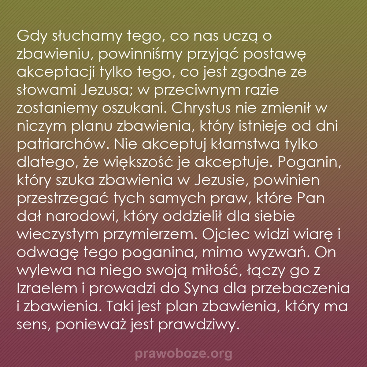 0068 – Grafika o Prawie Bożym: Gdy słuchamy tego, co nas uczą o zbawieniu, powinniśmy...