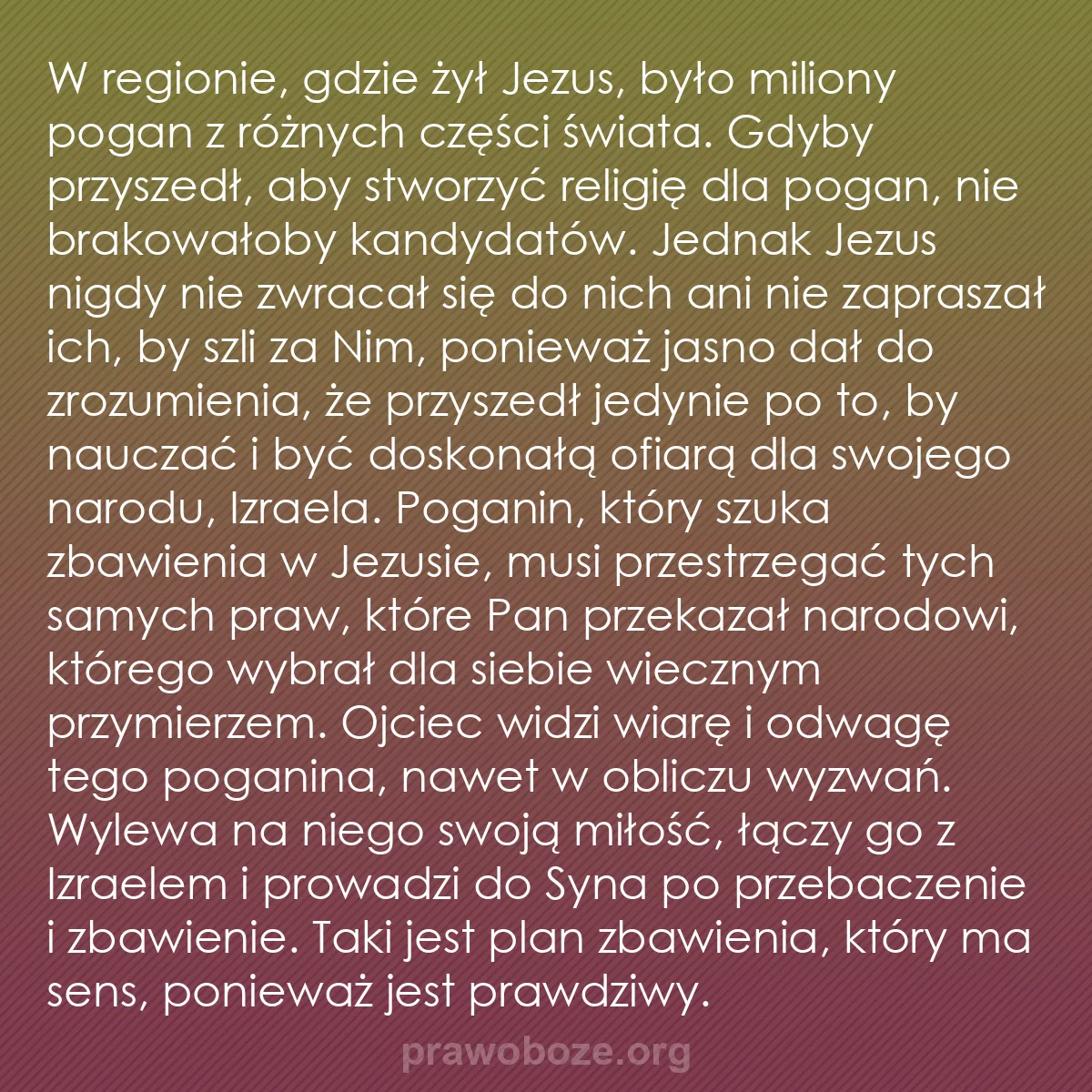 0088 – Grafika o Prawie Bożym: W regionie, gdzie żył Jezus, było miliony pogan z...