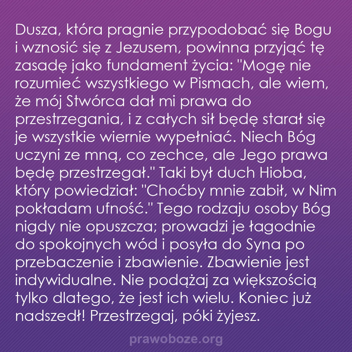 0091 – Grafika o Prawie Bożym: Dusza, która pragnie przypodobać się Bogu i wznosić...