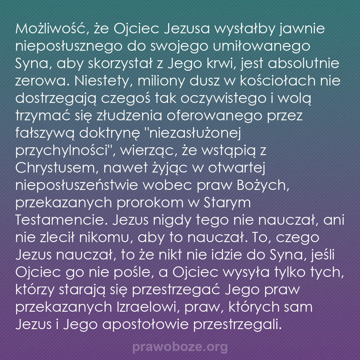 0104 – Grafika o Prawie Bożym: Możliwość, że Ojciec Jezusa wysłałby jawnie nieposłusznego...