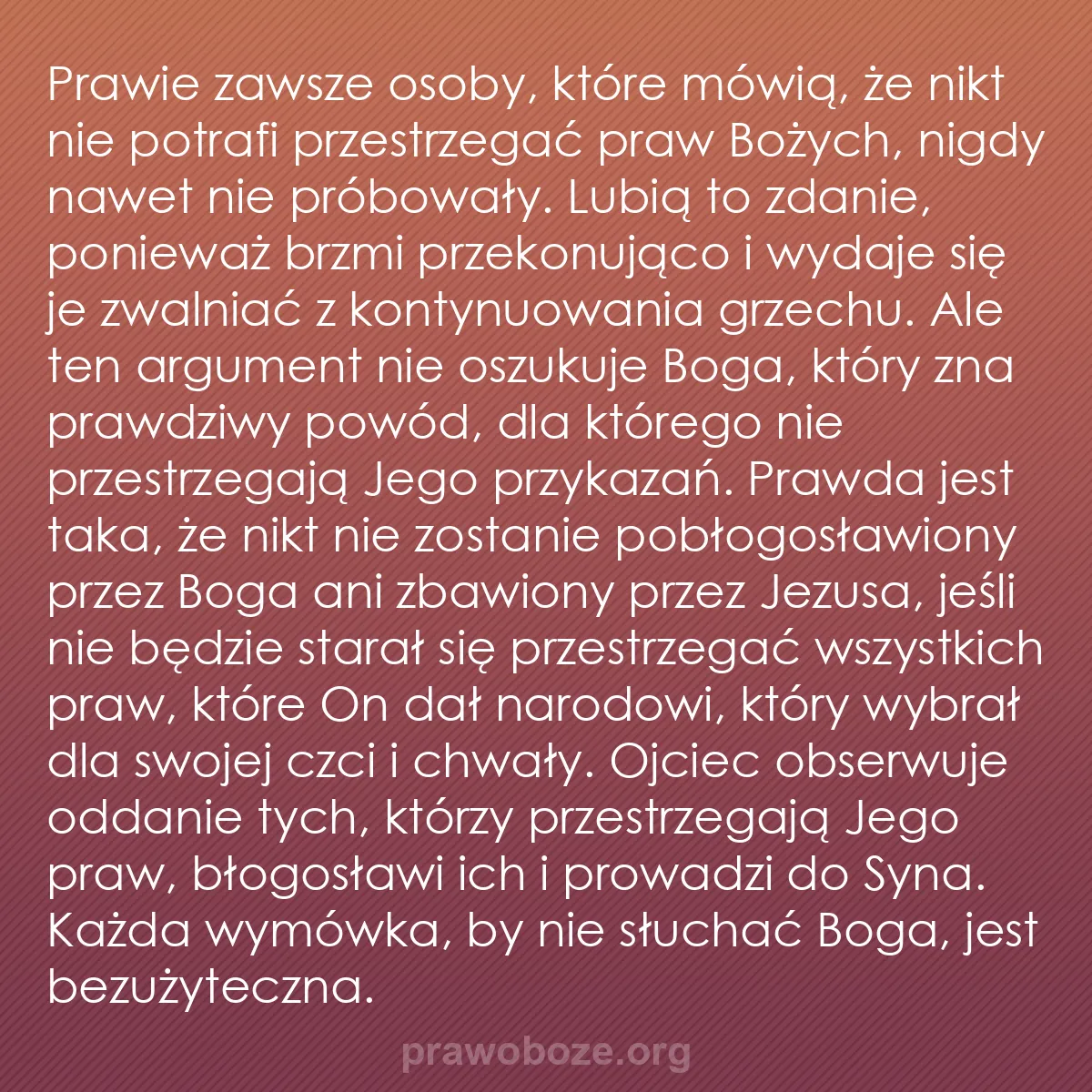 0106 – Grafika o Prawie Bożym: Prawie zawsze osoby, które mówią, że nikt nie potrafi...