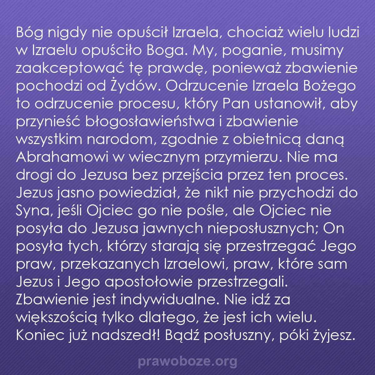 0118 – Grafika o Prawie Bożym: Bóg nigdy nie opuścił Izraela, chociaż wielu ludzi...