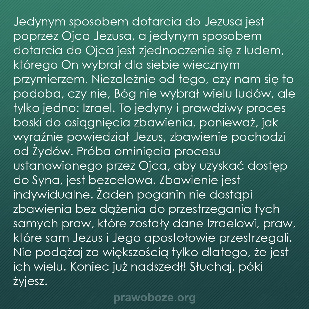 0120 – Grafika o Prawie Bożym: Jedynym sposobem dotarcia do Jezusa jest poprzez Ojca...