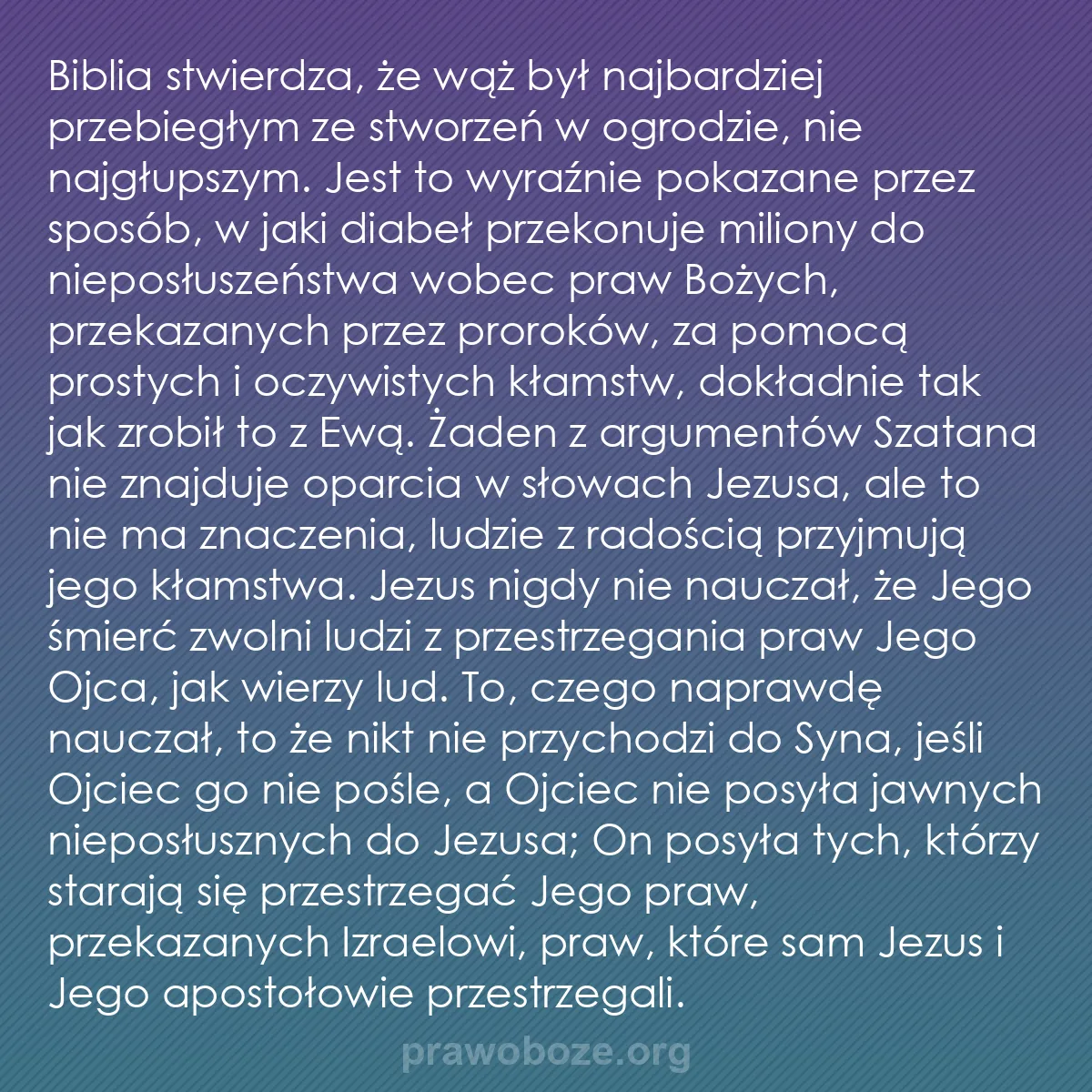 0122 – Grafika o Prawie Bożym: Biblia stwierdza, że wąż był najbardziej przebiegłym...