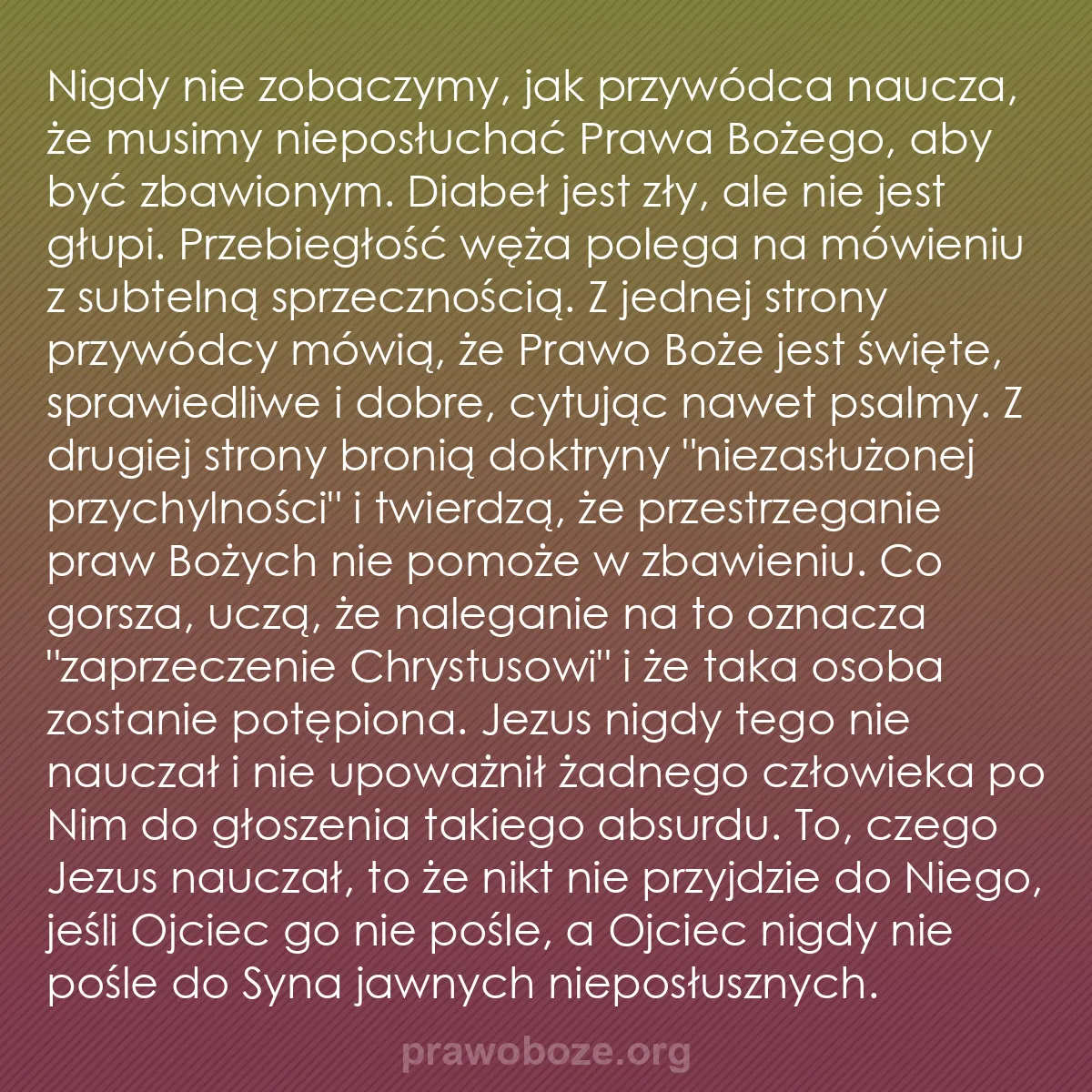 0128 – Grafika o Prawie Bożym: Nigdy nie zobaczymy, jak przywódca naucza, że musimy...