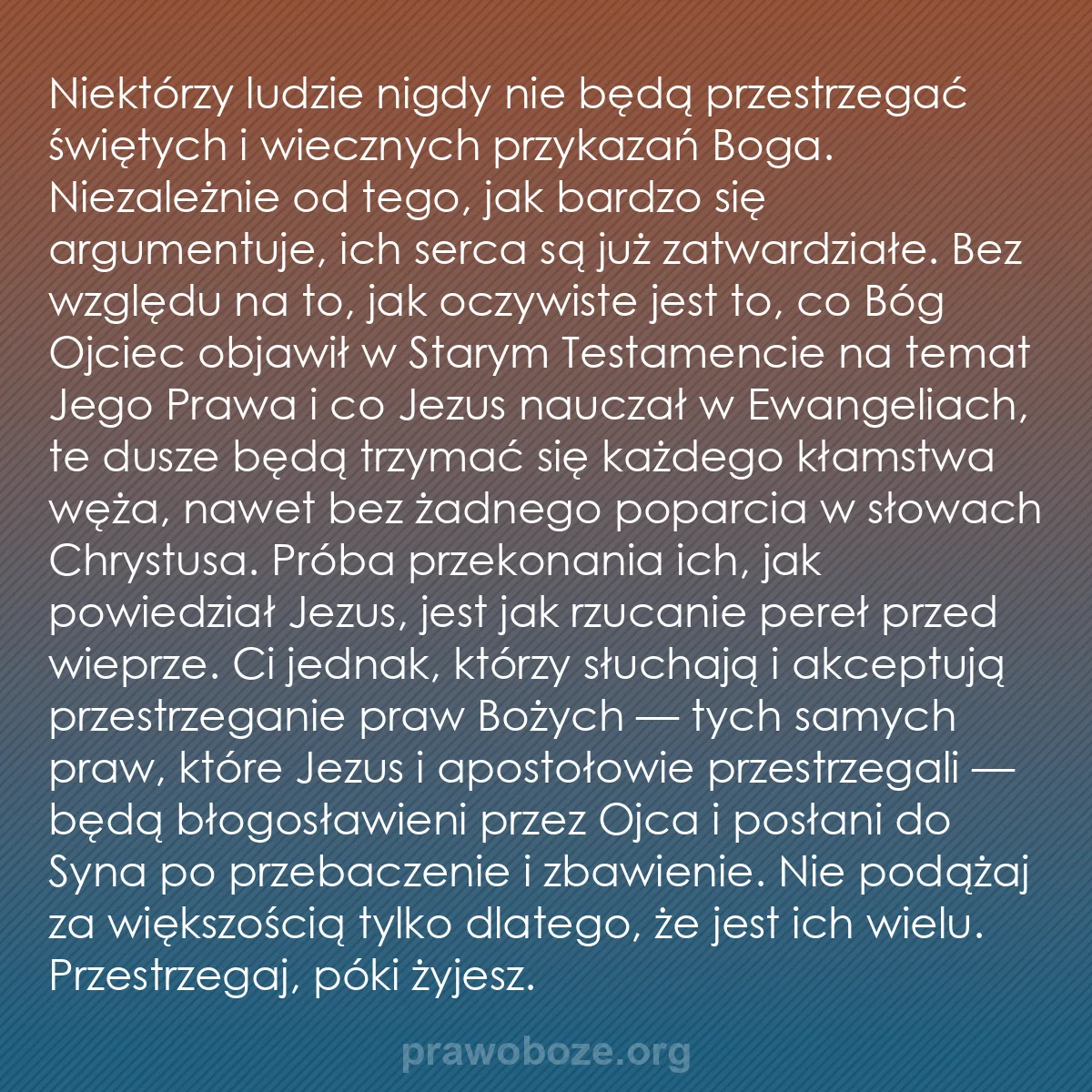 0132 – Grafika o Prawie Bożym: Niektórzy ludzie nigdy nie będą przestrzegać świętych...