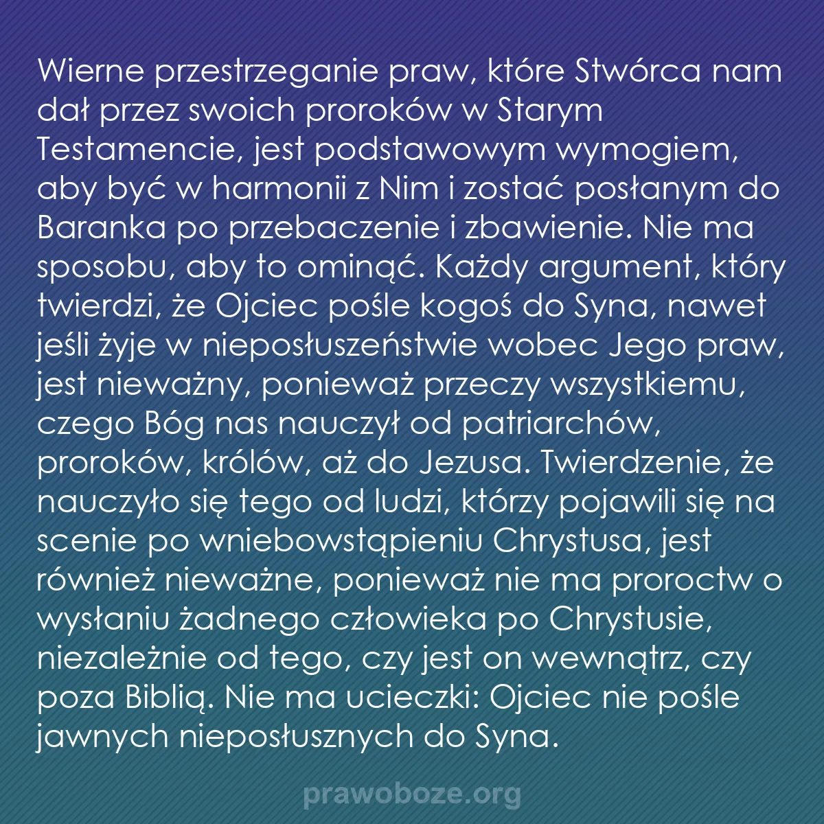 0137 – Grafika o Prawie Bożym: Wierne przestrzeganie praw, które Stwórca nam dał...