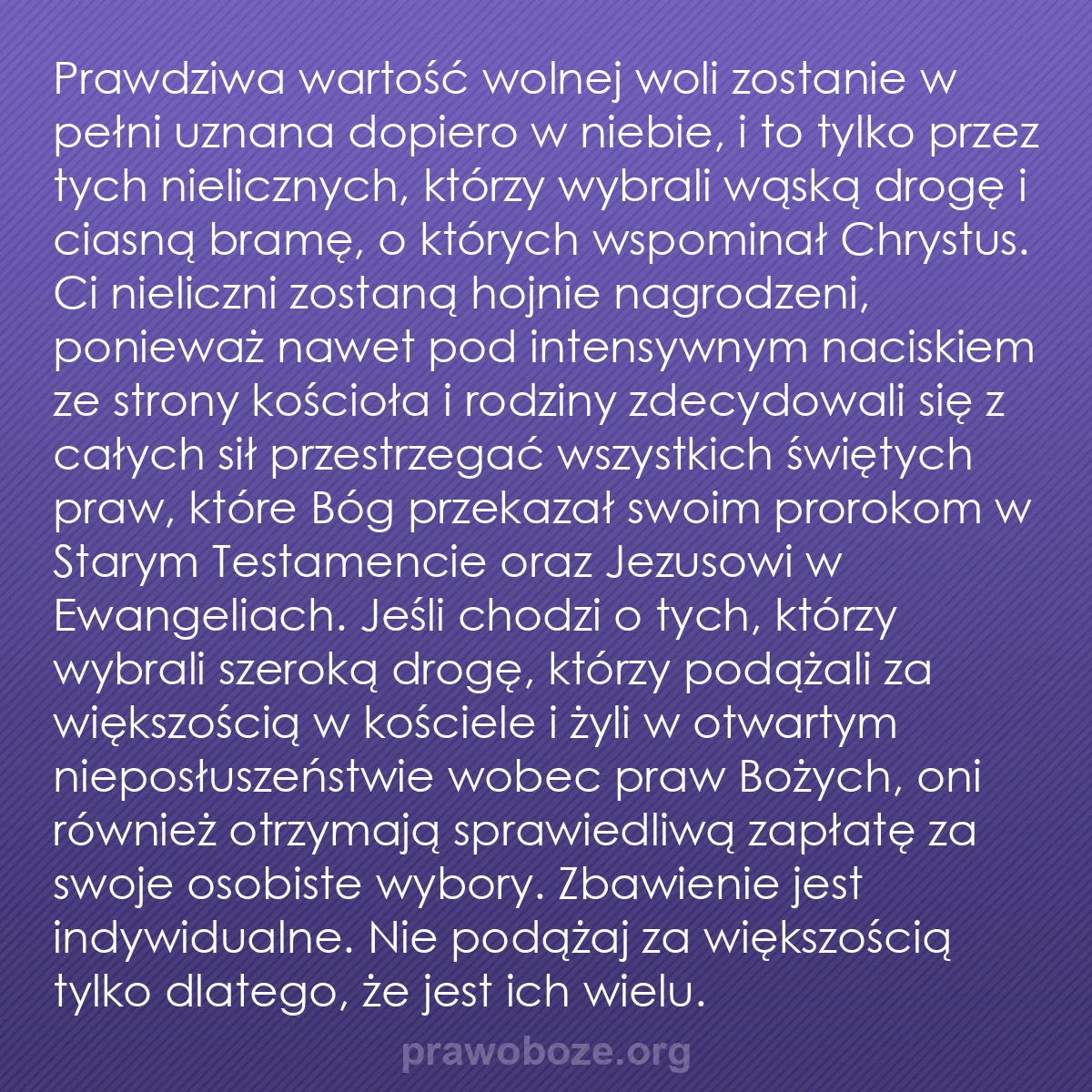 0138 – Grafika o Prawie Bożym: Prawdziwa wartość wolnej woli zostanie w pełni uznana...