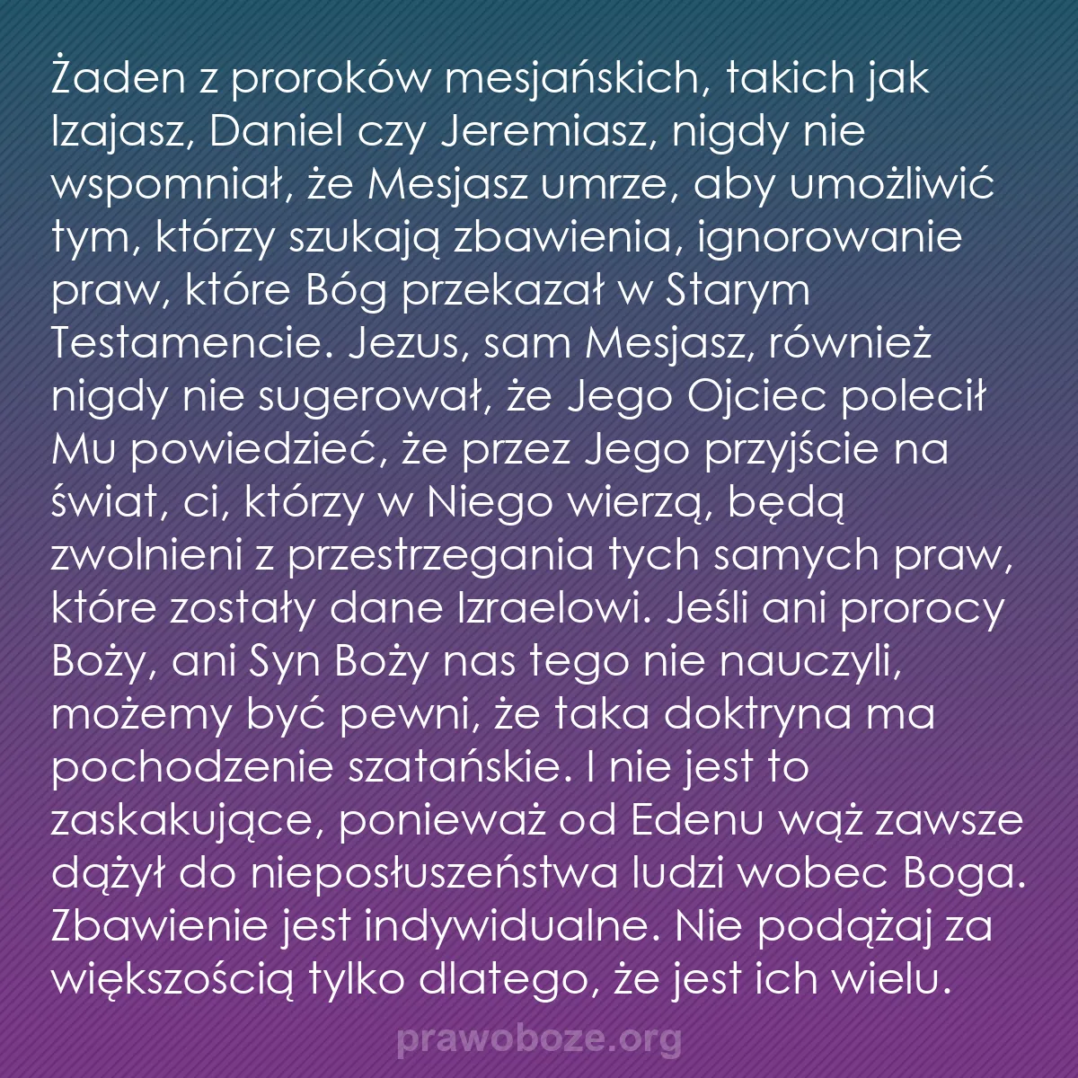 0154 – Grafika o Prawie Bożym: Żaden z proroków mesjańskich, takich jak Izajasz,...