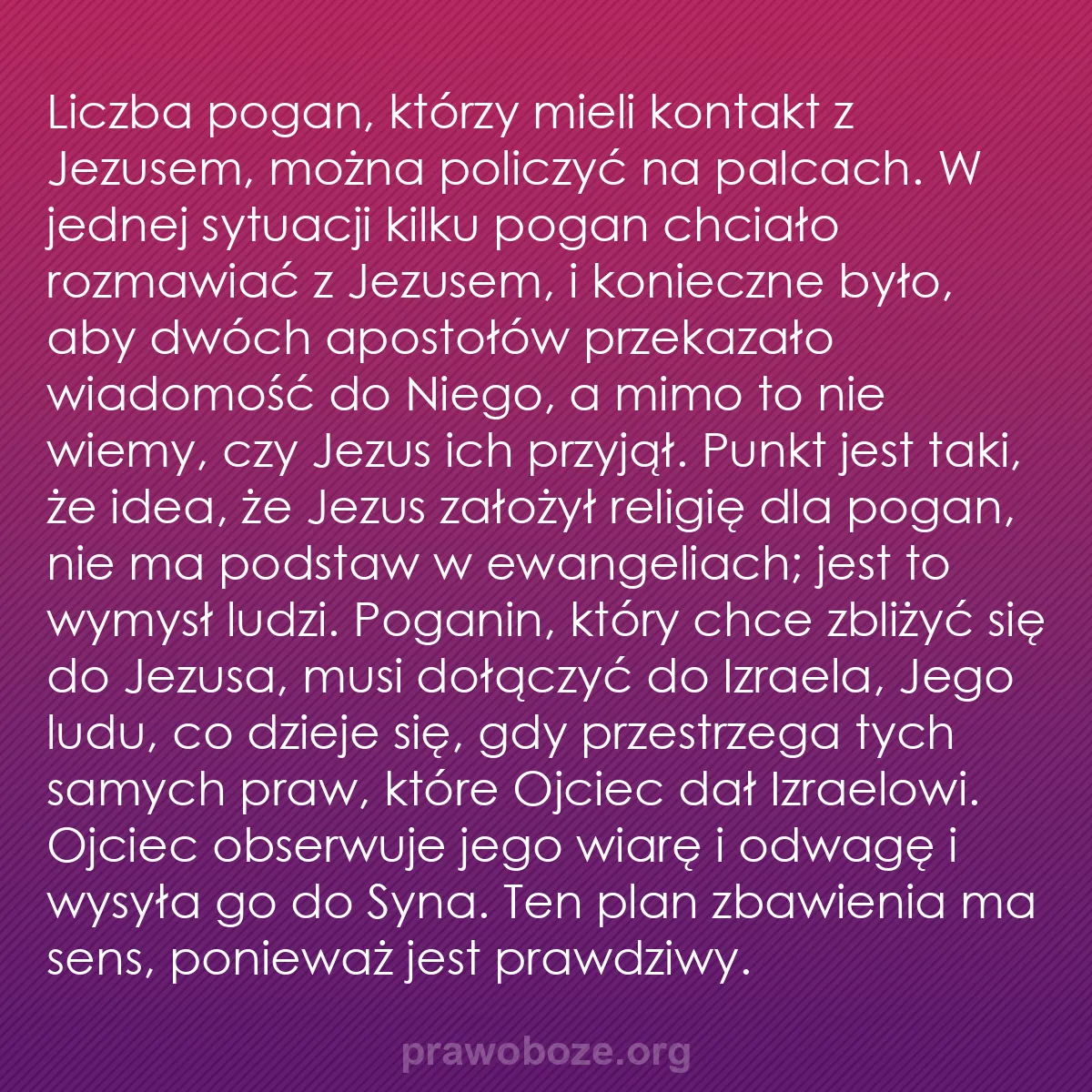 0161 – Grafika o Prawie Bożym: Liczba pogan, którzy mieli kontakt z Jezusem, można...