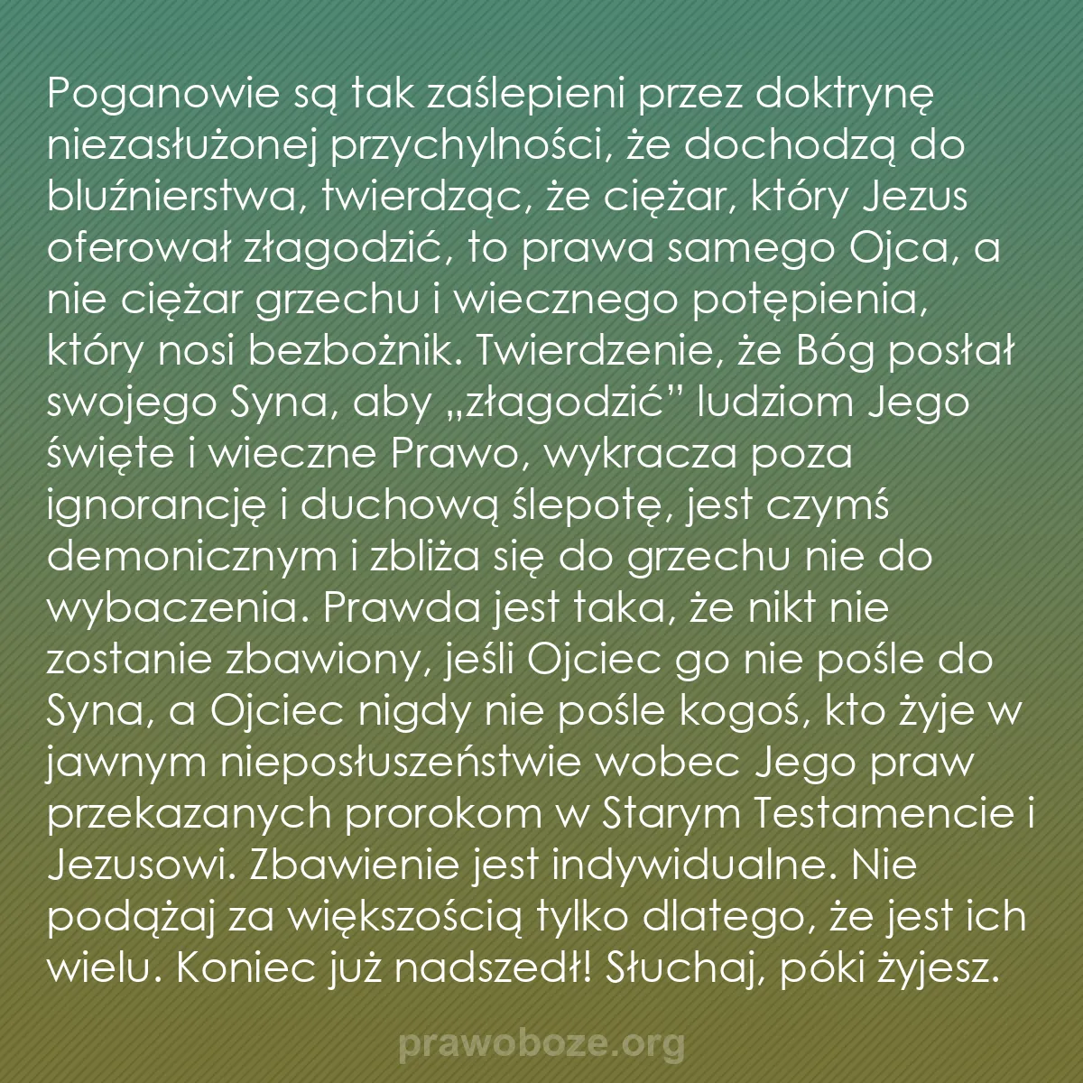 0163 – Grafika o Prawie Bożym: Poganowie są tak zaślepieni przez doktrynę niezasłużonej...