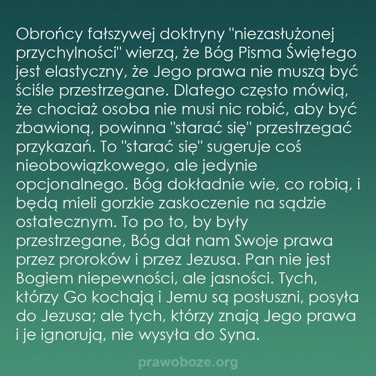 0165 – Grafika o Prawie Bożym: Obrońcy fałszywej doktryny "niezasłużonej przychylności"...