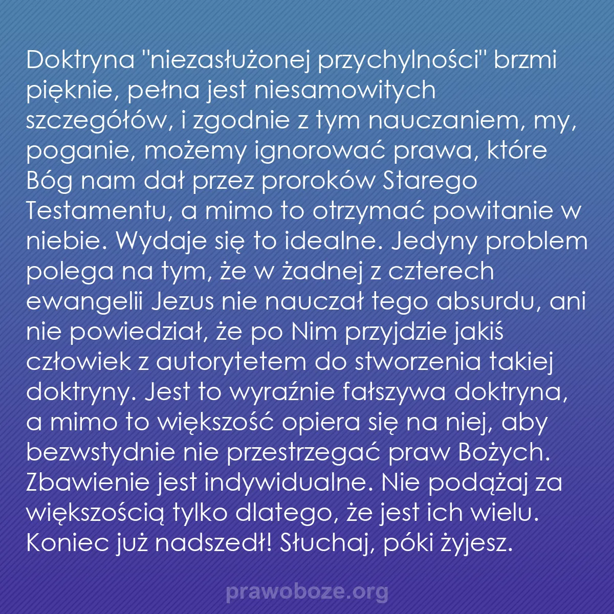 0167 – Grafika o Prawie Bożym: Doktryna "niezasłużonej przychylności" brzmi pięknie,...
