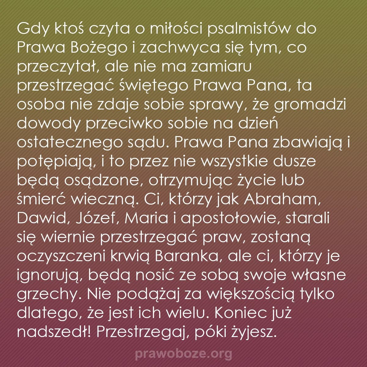 0168 – Grafika o Prawie Bożym: Gdy ktoś czyta o miłości psalmistów do Prawa Bożego...