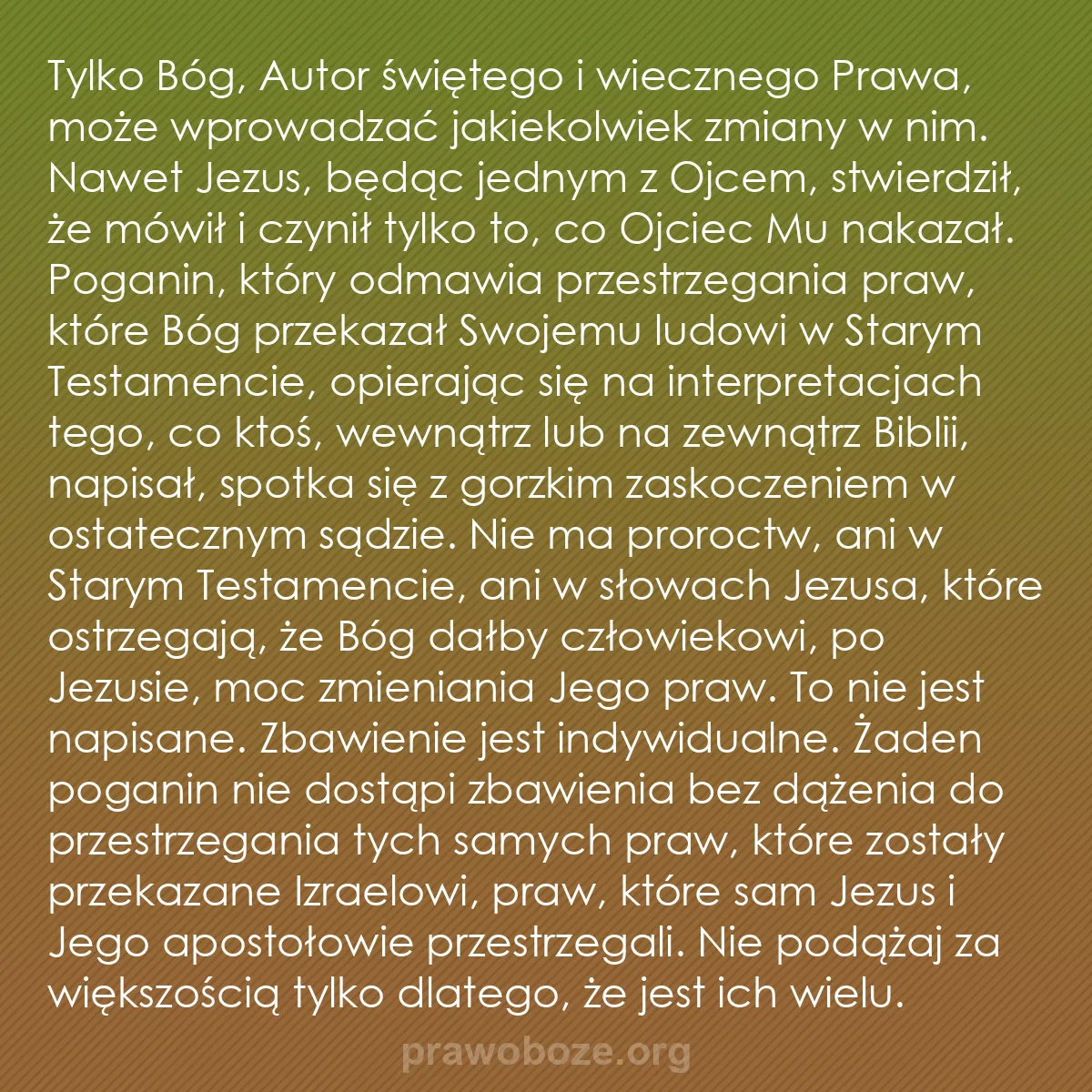 0189 – Grafika o Prawie Bożym: Tylko Bóg, Autor świętego i wiecznego Prawa, może...
