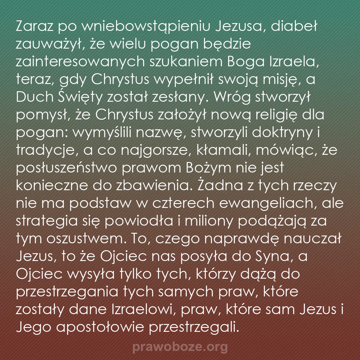 0193 – Grafika o Prawie Bożym: Zaraz po wniebowstąpieniu Jezusa, diabeł zauważył,...