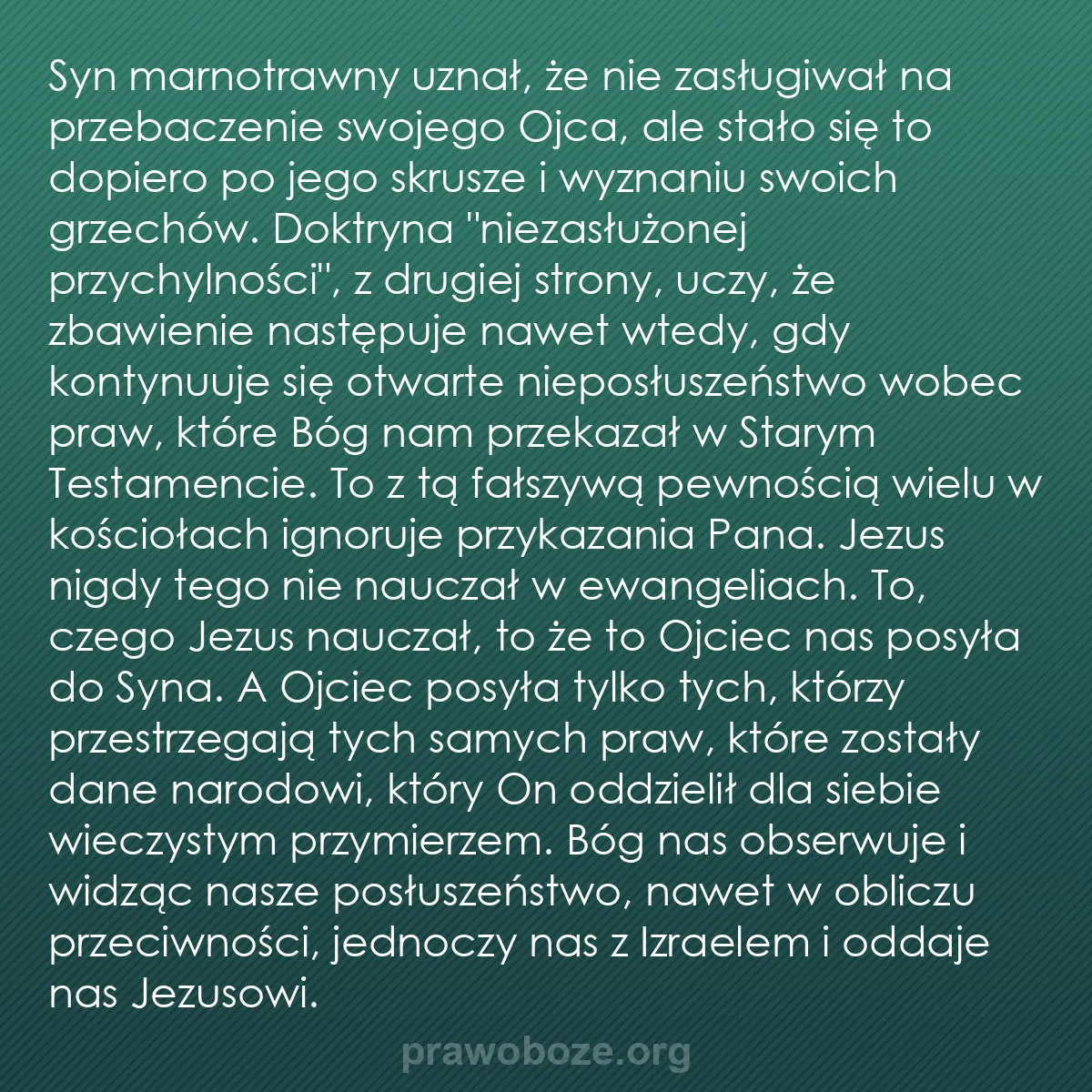 0200 – Grafika o Prawie Bożym: Syn marnotrawny uznał, że nie zasługiwał na przebaczenie...