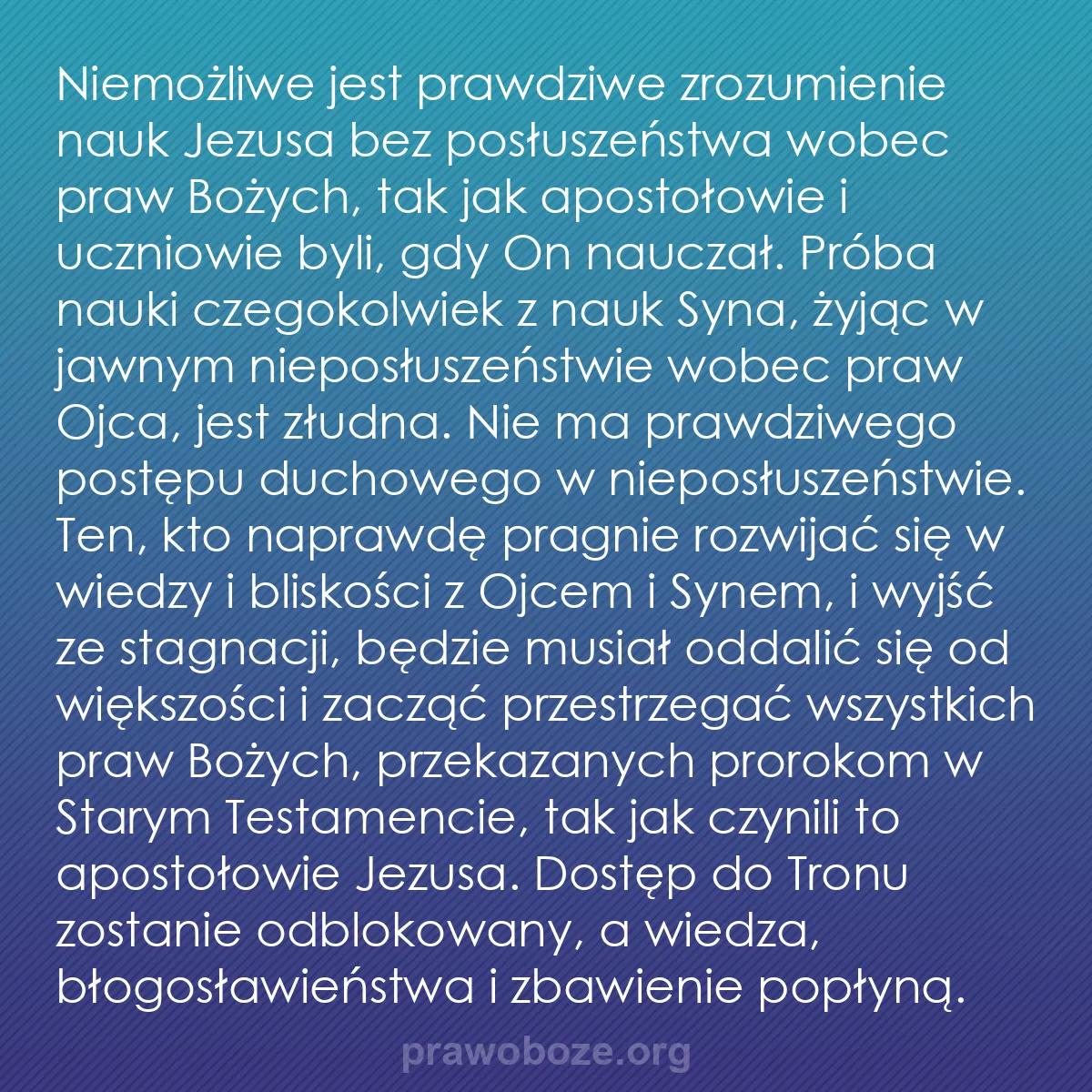 0215 – Grafika o Prawie Bożym: Niemożliwe jest prawdziwe zrozumienie nauk Jezusa...
