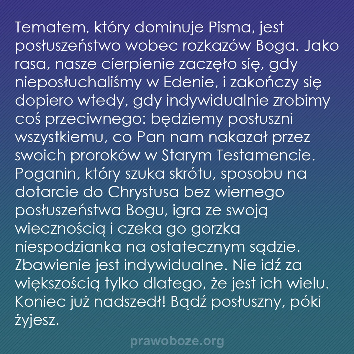 0217 – Grafika o Prawie Bożym: Tematem, który dominuje Pisma, jest posłuszeństwo...