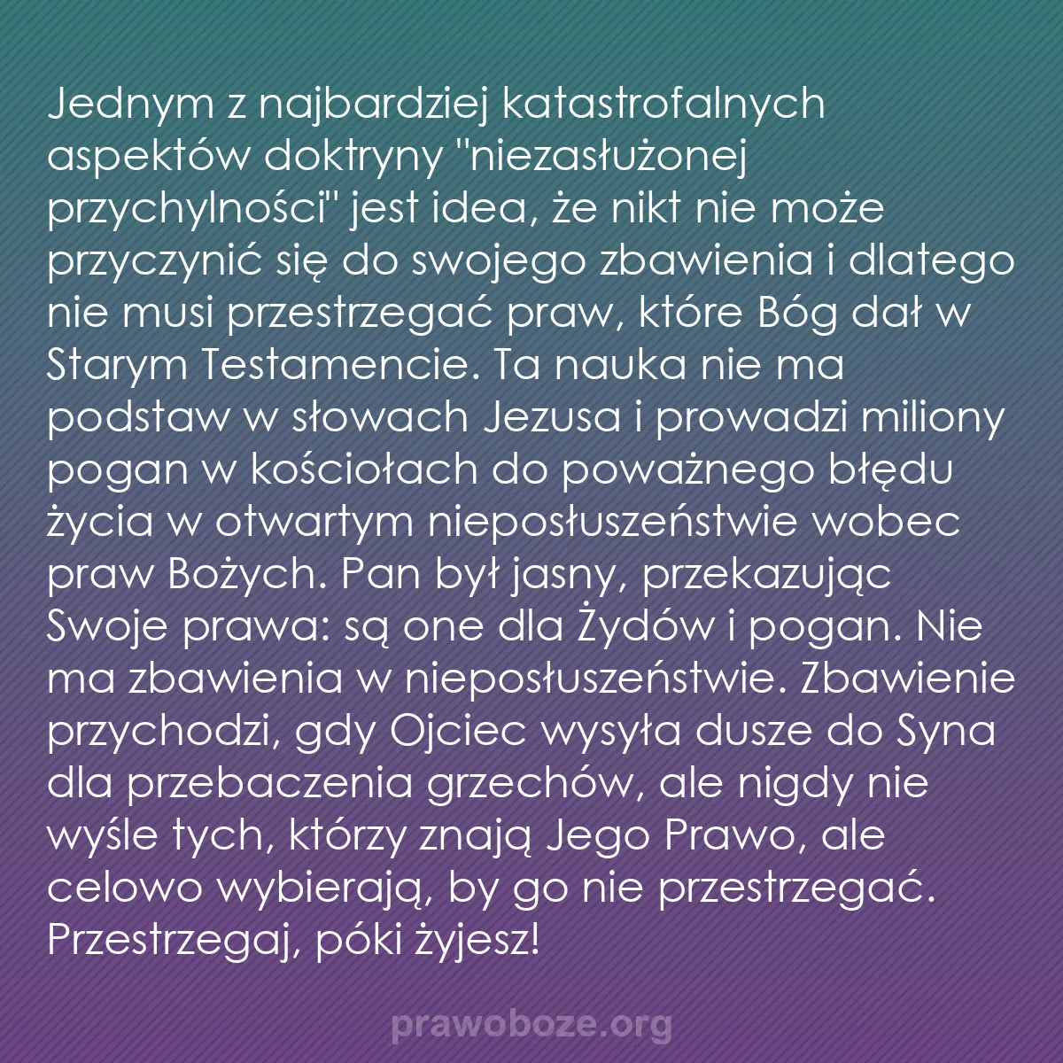0224 – Grafika o Prawie Bożym: Jednym z najbardziej katastrofalnych aspektów doktryny...