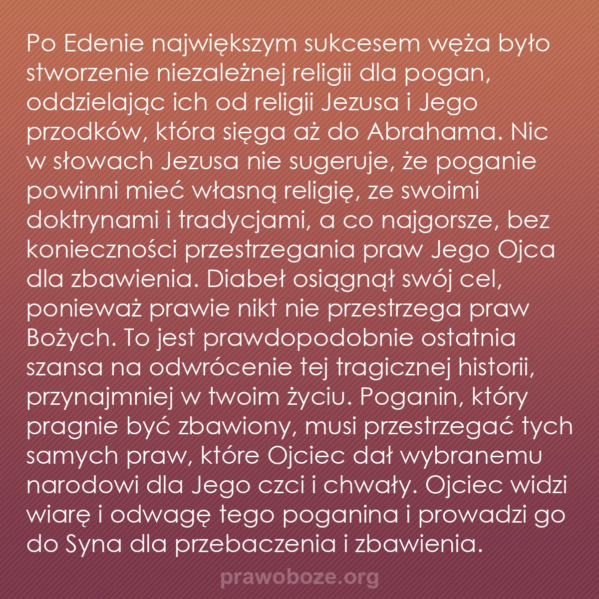 0226 – Grafika o Prawie Bożym: Po Edenie największym sukcesem węża było stworzenie...