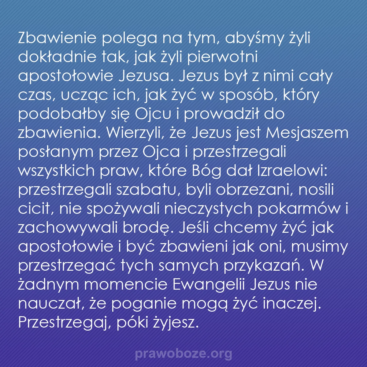 0247 – Grafika o Prawie Bożym: Zbawienie polega na tym, abyśmy żyli dokładnie tak,...