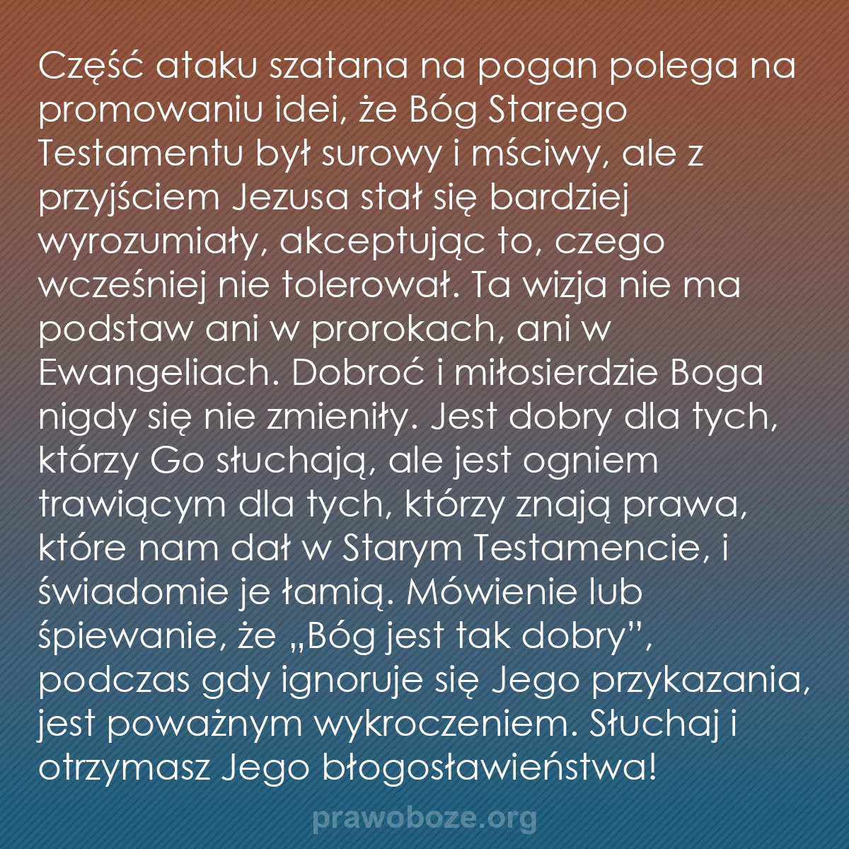 0252 – Grafika o Prawie Bożym: Część ataku szatana na pogan polega na promowaniu...
