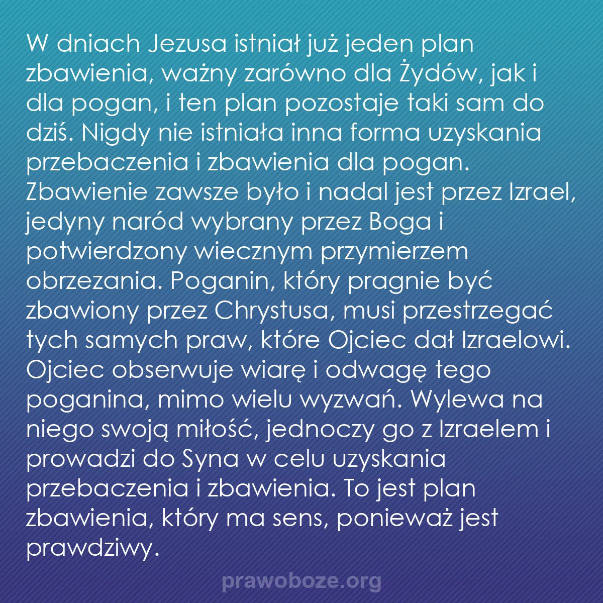0255 – Grafika o Prawie Bożym: W dniach Jezusa istniał już jeden plan zbawienia,...