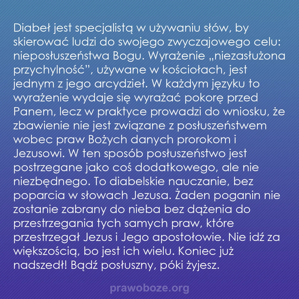 b0007 - Grafika o Prawie Bożym: Diabeł jest specjalistą w używaniu słów, by skierować ludzi...