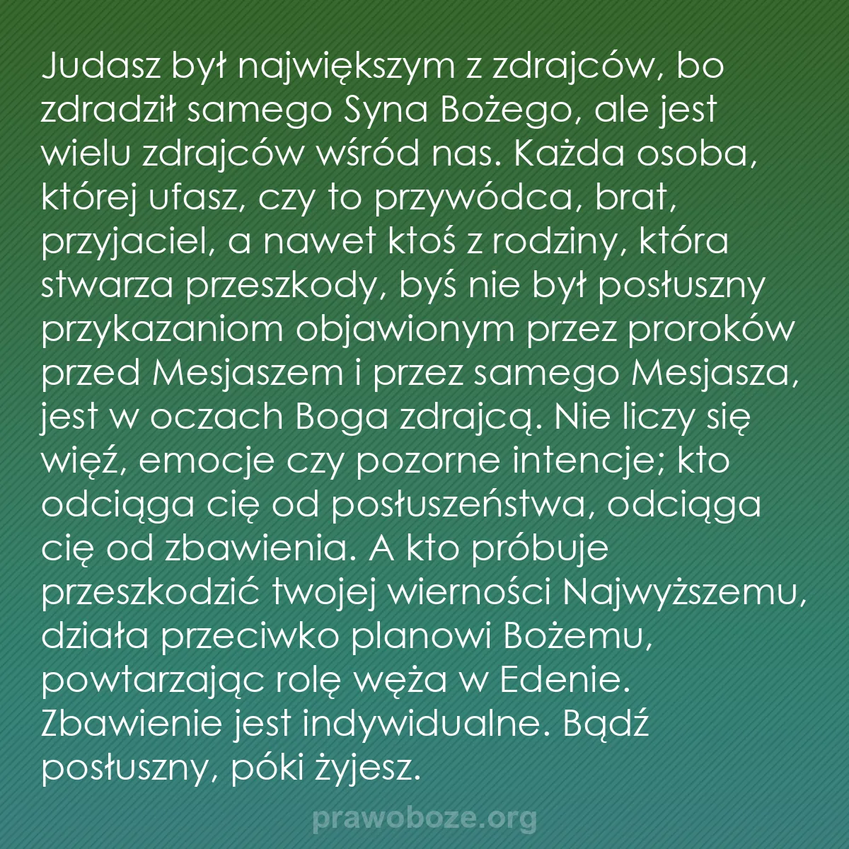 b0010 - Grafika o Prawie Bożym: Judasz był największym z zdrajców, bo zdradził samego Syna Bożego,...