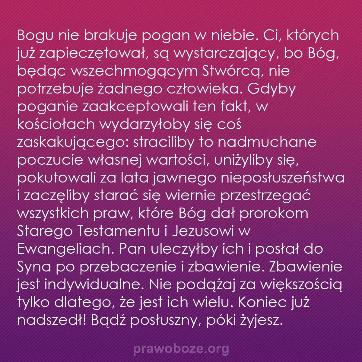 b0021 - Grafika o Prawie Bożym: Bogu nie brakuje pogan w niebie. Ci, których już zapieczętował,...