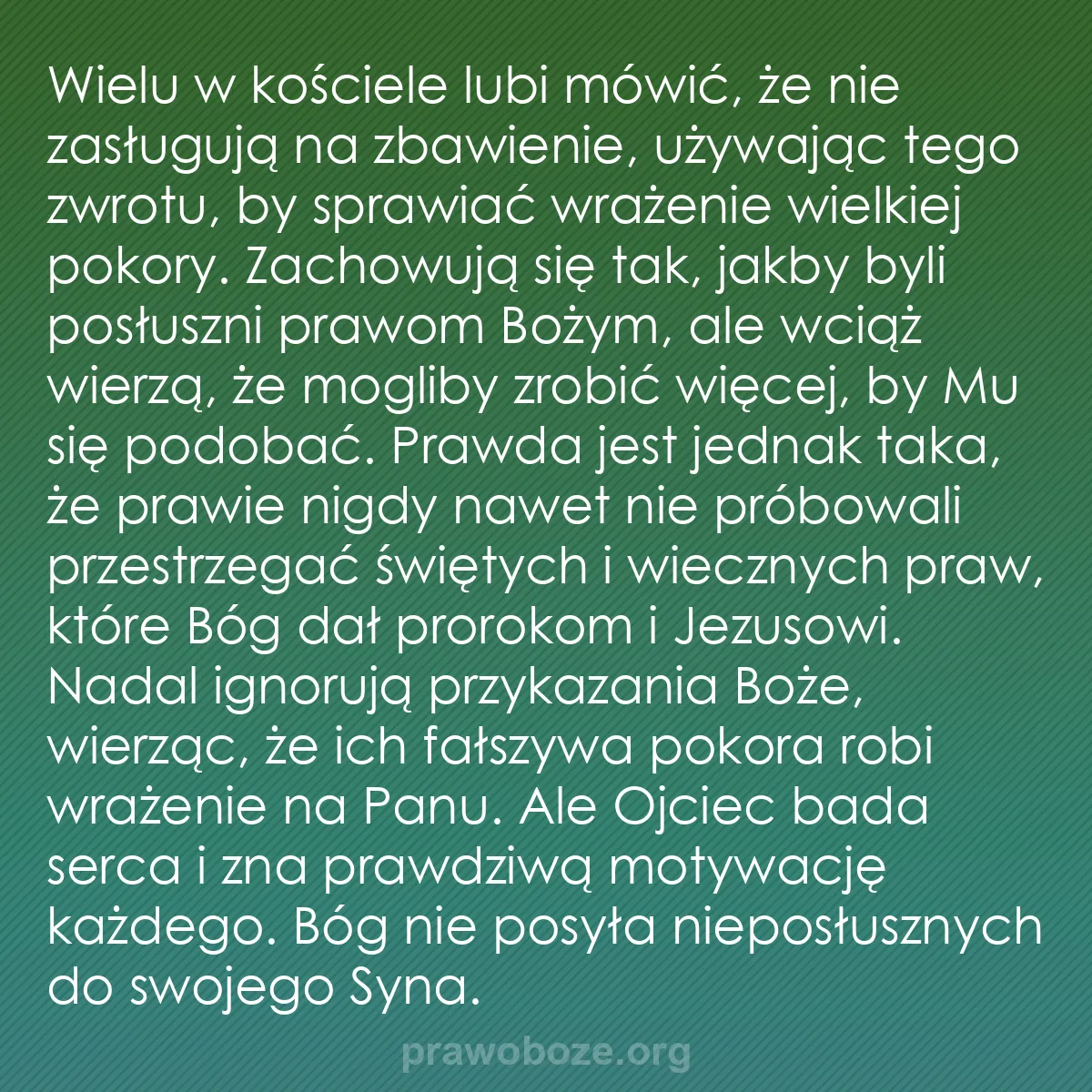 b0030 - Grafika o Prawie Bożym: Wielu w kościele lubi mówić, że nie zasługują na zbawienie,...