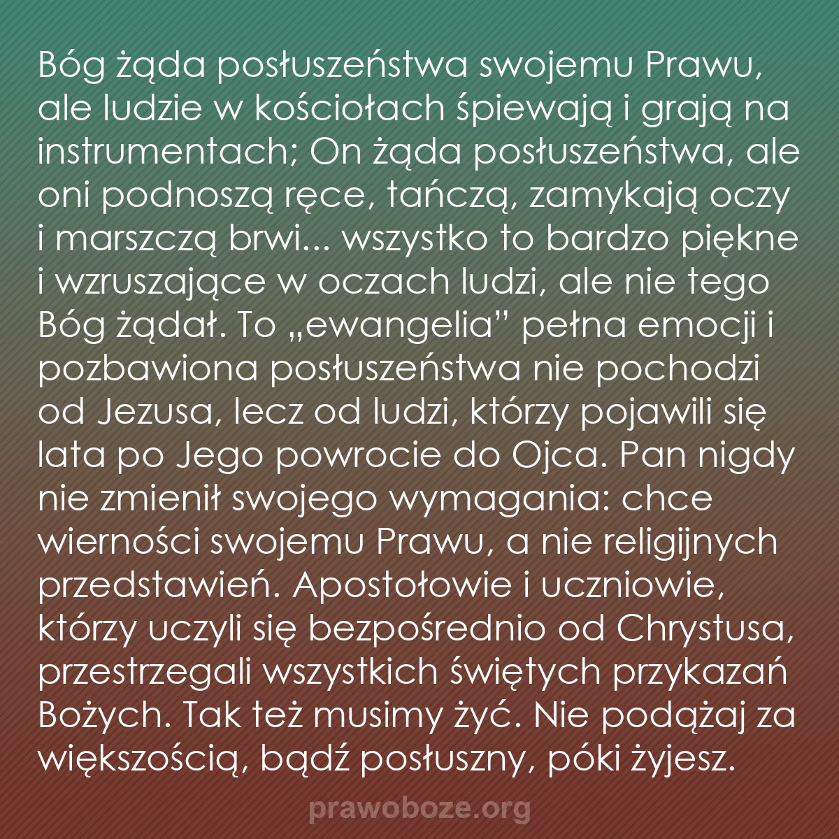 b0033 - Grafika o Prawie Bożym: Bóg żąda posłuszeństwa swojemu Prawu, ale ludzie w kościołach...