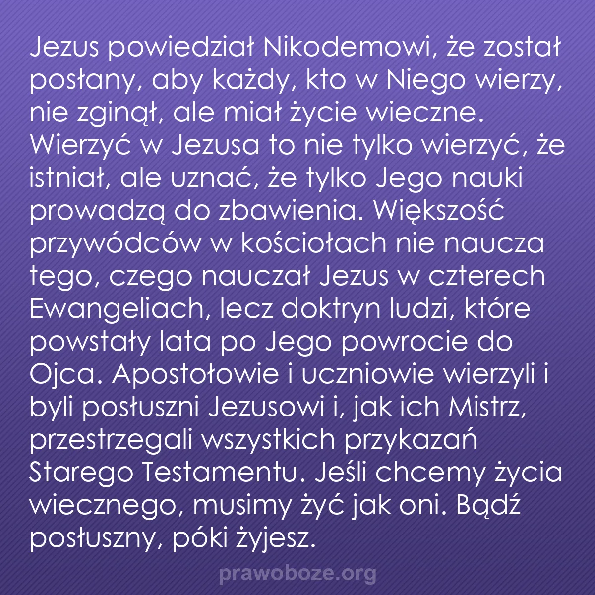 b0038 - Grafika o Prawie Bożym: Jezus powiedział Nikodemowi, że został posłany, aby każdy, kto...