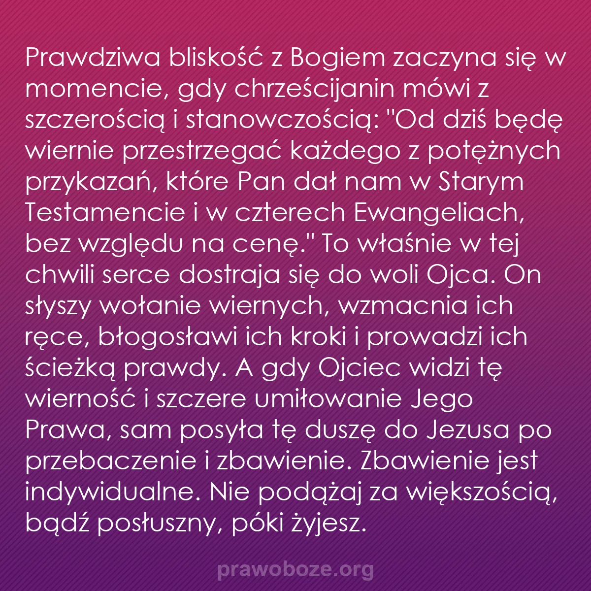 b0041 - Grafika o Prawie Bożym: Prawdziwa bliskość z Bogiem zaczyna się w momencie, gdy chrześcijanin...