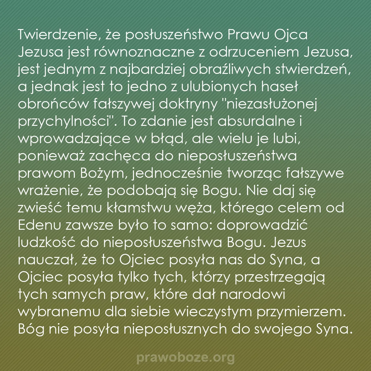 b0043 - Grafika o Prawie Bożym: Twierdzenie, że posłuszeństwo Prawu Ojca Jezusa jest równoznaczne...
