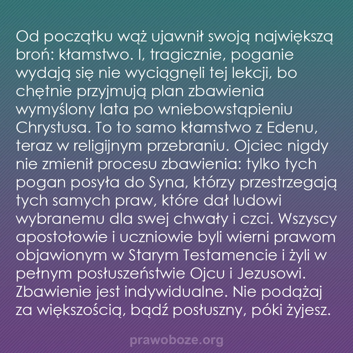 b0044 - Grafika o Prawie Bożym: Od początku wąż ujawnił swoją największą broń: kłamstwo. I,...
