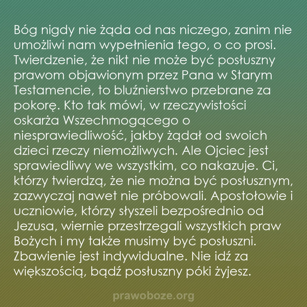 b0063 - Grafika o Prawie Bożym: Bóg nigdy nie żąda od nas niczego, zanim nie umożliwi nam wypełnienia...