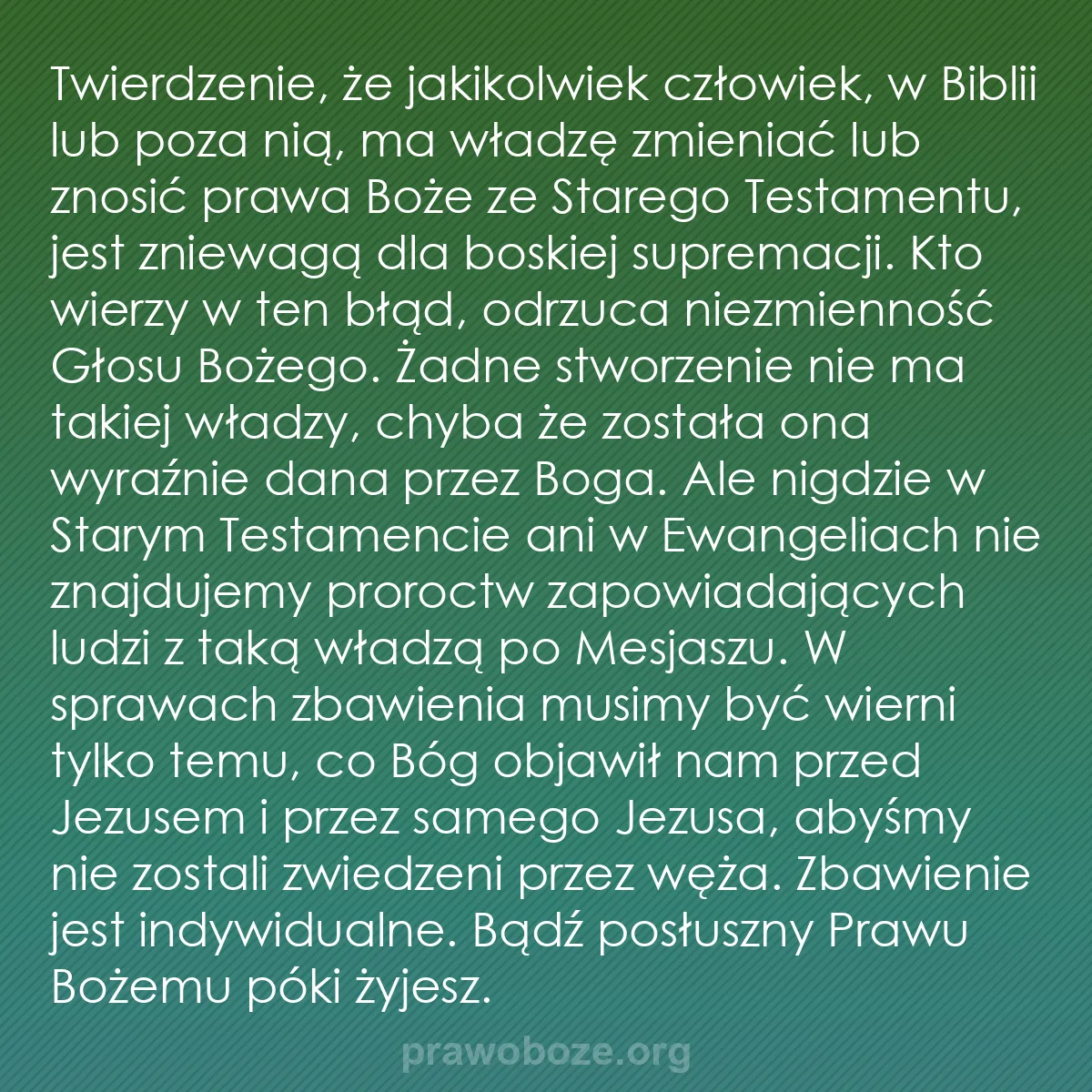 b0070 - Grafika o Prawie Bożym: Twierdzenie, że jakikolwiek człowiek, w Biblii lub poza nią,...