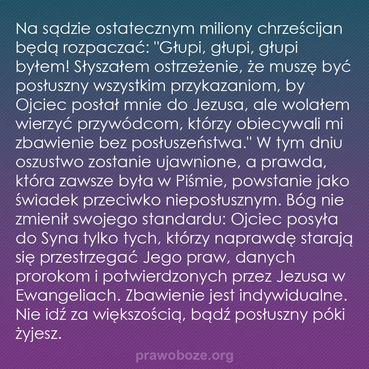 b0074 - Grafika o Prawie Bożym: Na sądzie ostatecznym miliony chrześcijan będą rozpaczać: "Głupi,...